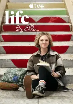 Новая жизнь Эллы / Life by Ella (2022) cериал скачать через торрет бесплатно в хорошем качестве