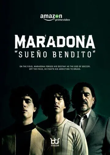 Марадона: Благословенная мечта / Maradona: Blessed Dream (2019) cериал скачать через торрет бесплатно в хорошем качестве