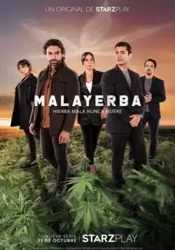 Дурная трава / MalaYerba (2021) cериал скачать через торрет бесплатно в хорошем качестве