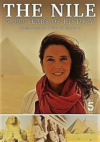 5000 лет истории Нила / The Nile: Egypt's Great River with Bettany Hughes (2019) cериал скачать через торрет бесплатно в хорошем качестве
