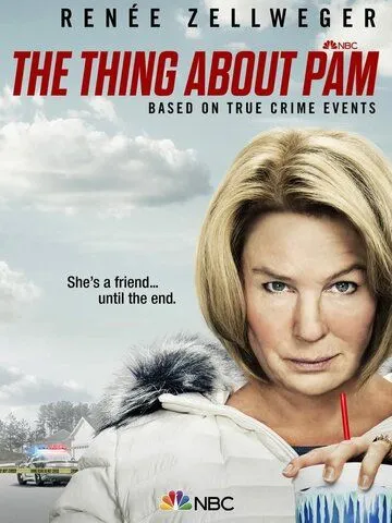 Кое-что о Пэм / The Thing About Pam (2022) cериал скачать через торрет бесплатно в хорошем качестве