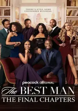 Шафер: Последние главы / The Best Man: The Final Chapters (2022) cериал скачать через торрет бесплатно в хорошем качестве