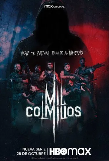 Тысяча клыков / Mil Colmillos (2021) cериал скачать через торрет бесплатно в хорошем качестве