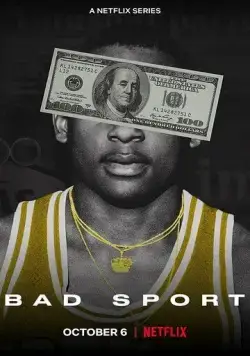 Неспортивный интерес / Bad Sport (2021) cериал скачать через торрет бесплатно в хорошем качестве