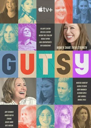 Отважные / Gutsy (2022) cериал скачать через торрет бесплатно в хорошем качестве