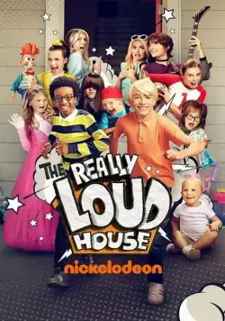 Реально шумный дом / The Really Loud House (2022) cериал скачать через торрет бесплатно в хорошем качестве