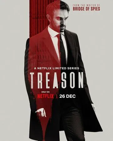 Госизмена / Treason (2022) cериал скачать через торрет бесплатно в хорошем качестве