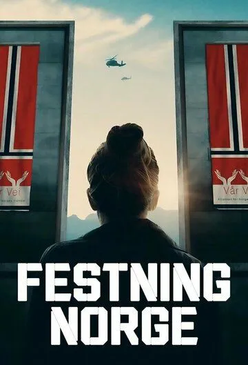 Крепость / Festning Norge (2023) cериал скачать через торрет бесплатно в хорошем качестве