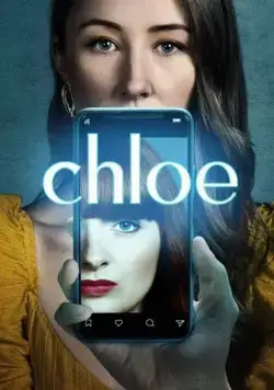 Хлоя / Chloe (2022) cериал скачать через торрет бесплатно в хорошем качестве