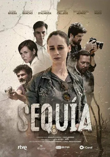 Засуха / Sequía (2022) cериал скачать через торрет бесплатно в хорошем качестве
