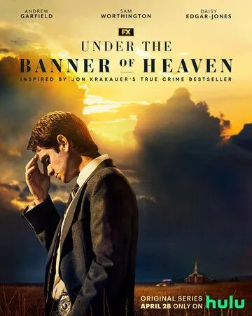 Под знаменем небес / Under the Banner of Heaven (2022) cериал скачать через торрет бесплатно в хорошем качестве