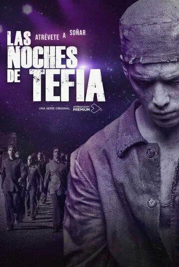 Ночи в Тефии / Las noches de Tefía (2023) cериал скачать через торрет бесплатно в хорошем качестве
