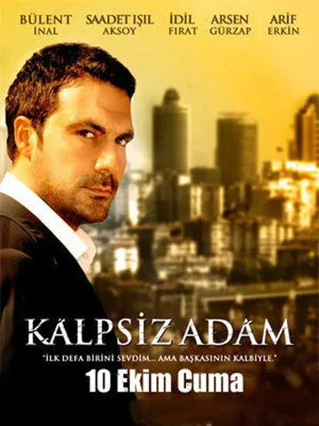 Человек без сердца / Kalpsiz Adam (2008) cериал скачать через торрет бесплатно в хорошем качестве