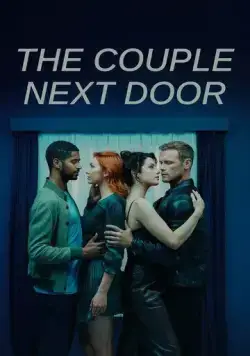 Пара по соседству / The Couple Next Door (2023) cериал скачать через торрет бесплатно в хорошем качестве