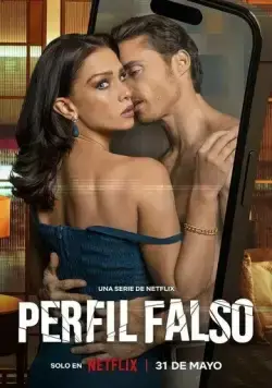 Фальшивый профиль / Perfil falso (2023) cериал скачать через торрет бесплатно в хорошем качестве