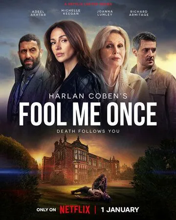 Единожды солгав / Fool Me Once (2024) cериал скачать через торрет бесплатно в хорошем качестве