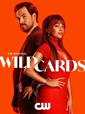 Шальные карты / Wild Cards (2023) cериал скачать через торрет бесплатно в хорошем качестве