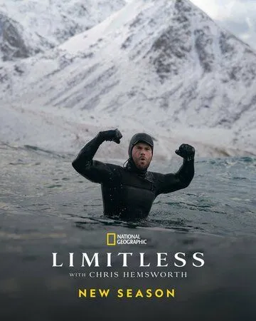 Безграничный / National Geographic Limitless with Chris Hemsworth (2022) cериал скачать через торрет бесплатно в хорошем качестве