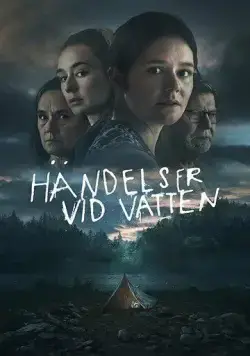 Чёрная вода / Händelser vid vatten (2023) cериал скачать через торрет бесплатно в хорошем качестве