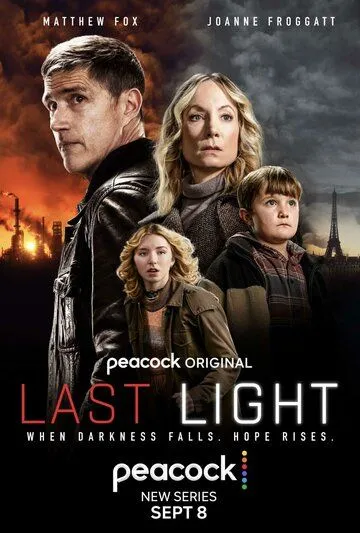 Последний свет / Last Light 2022 смотреть онлайн cериал в хорошем качестве