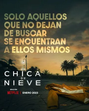 Затерянная в метели / La chica de nieve (2023) cериал скачать через торрет бесплатно в хорошем качестве