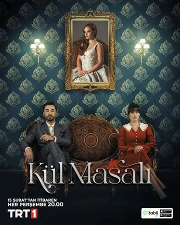 Сказка о пепле / Kül Masali (2024) cериал скачать через торрет бесплатно в хорошем качестве