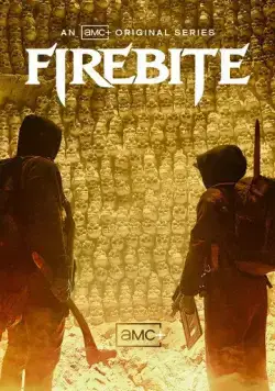 Огненный укус / Firebite (2021) cериал скачать через торрет бесплатно в хорошем качестве