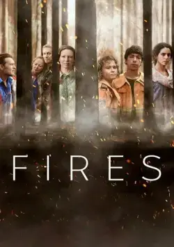 Пожары / Fires (2021) cериал скачать через торрет бесплатно в хорошем качестве