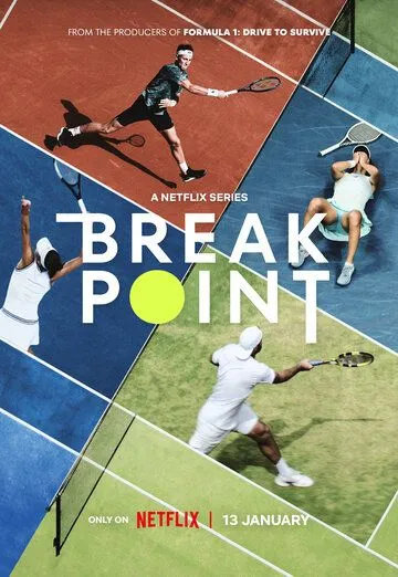 Брейк-пойнт / Break Point (2023) cериал скачать через торрет бесплатно в хорошем качестве