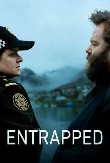В капкане / Entrapped (2022) cериал скачать через торрет бесплатно в хорошем качестве