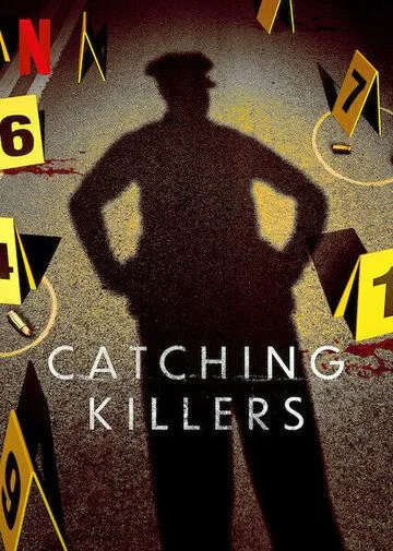 Как поймать убийцу / Catching Killers (2021) cериал скачать через торрет бесплатно в хорошем качестве