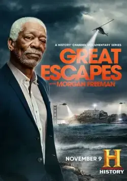 Великие побеги с Морганом Фрименом / Great Escapes with Morgan Freeman (2021) cериал скачать через торрет бесплатно в хорошем качестве