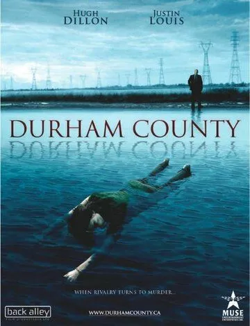 Добро пожаловать в Дарем / Durham County (2007) cериал скачать через торрет бесплатно в хорошем качестве