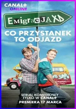 Эмиграция / Emigracja XD (2023) cериал скачать через торрет бесплатно в хорошем качестве