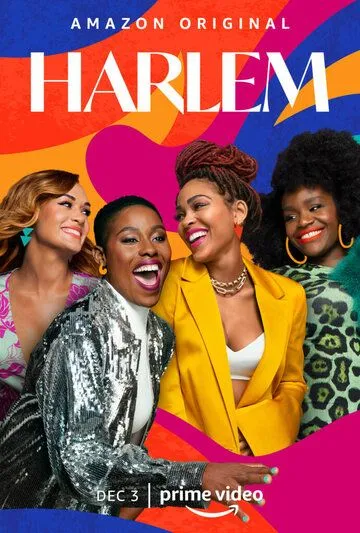 Гарлем / Harlem (2021) cериал скачать через торрет бесплатно в хорошем качестве