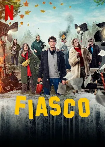 Полный провал / Fiasco (2024) cериал скачать через торрет бесплатно в хорошем качестве