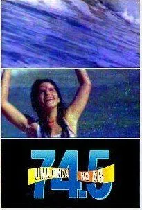 Новая волна / 74.5 Uma Onda no Ar (1994) cериал скачать через торрет бесплатно в хорошем качестве