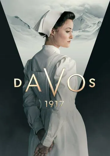Давос 1917 / Davos 1917 (2023) cериал скачать через торрет бесплатно в хорошем качестве