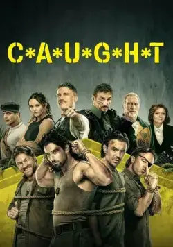 Пойманные / C*A*U*G*H*T (2023) cериал скачать через торрет бесплатно в хорошем качестве