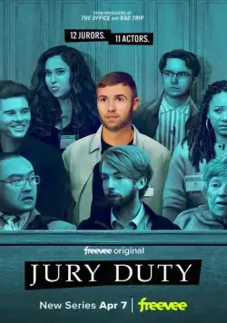 Быть присяжным / Jury Duty (2023) cериал скачать через торрет бесплатно в хорошем качестве