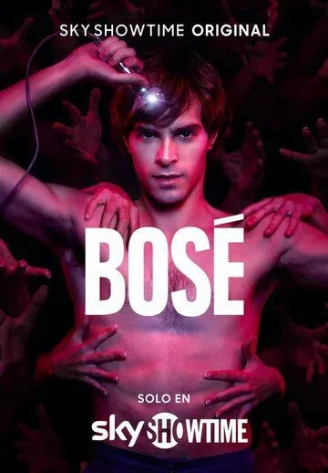 Босе / Bosé (2022) cериал скачать через торрет бесплатно в хорошем качестве