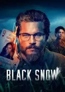 Чёрный снег / Black Snow (2023) cериал скачать через торрет бесплатно в хорошем качестве