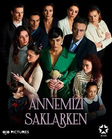 Скрывая нашу маму / Annemizi Saklarken (2021) cериал скачать через торрет бесплатно в хорошем качестве