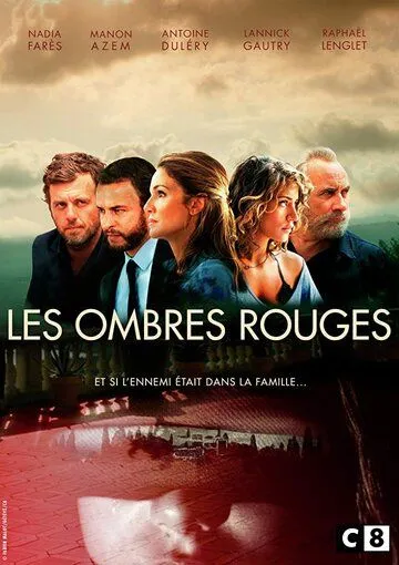 Красные тени / Les Ombres Rouges (2019) cериал скачать через торрет бесплатно в хорошем качестве