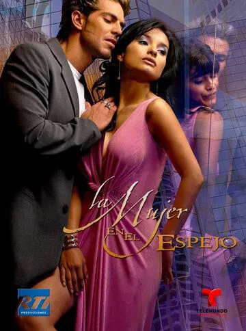 Моё второе я / La mujer en el espejo (2004) cериал скачать через торрет бесплатно в хорошем качестве