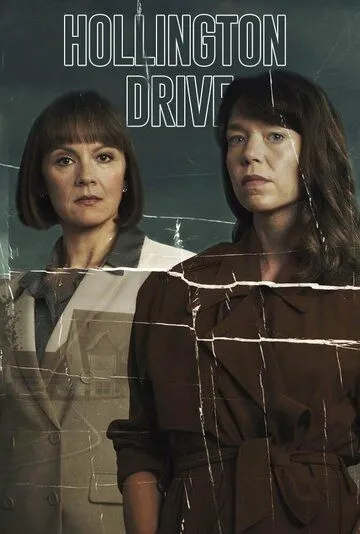 Холлингтон Драйв / Hollington Drive (2021) cериал скачать через торрет бесплатно в хорошем качестве