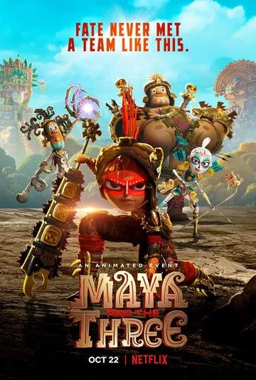 Майя и три воина / Maya and the Three (2021) cериал мультфильм скачать через торрет бесплатно в хорошем качестве