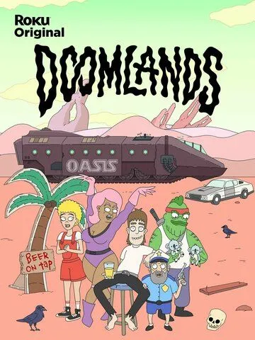 Думлэндс / Doomlands (2022) cериал мультфильм скачать через торрет бесплатно в хорошем качестве