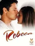 Ребека / Rebeca (2003) cериал скачать через торрет бесплатно в хорошем качестве