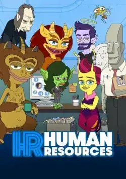 Отдел кадров / Human Resources (2022) cериал мультфильм скачать через торрет бесплатно в хорошем качестве